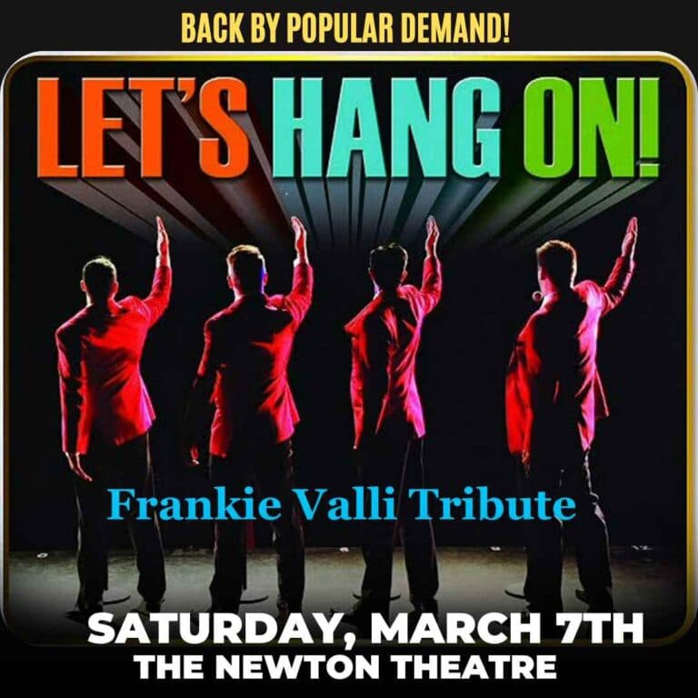 Let’s Hang On! – Frankie Valli Tribute