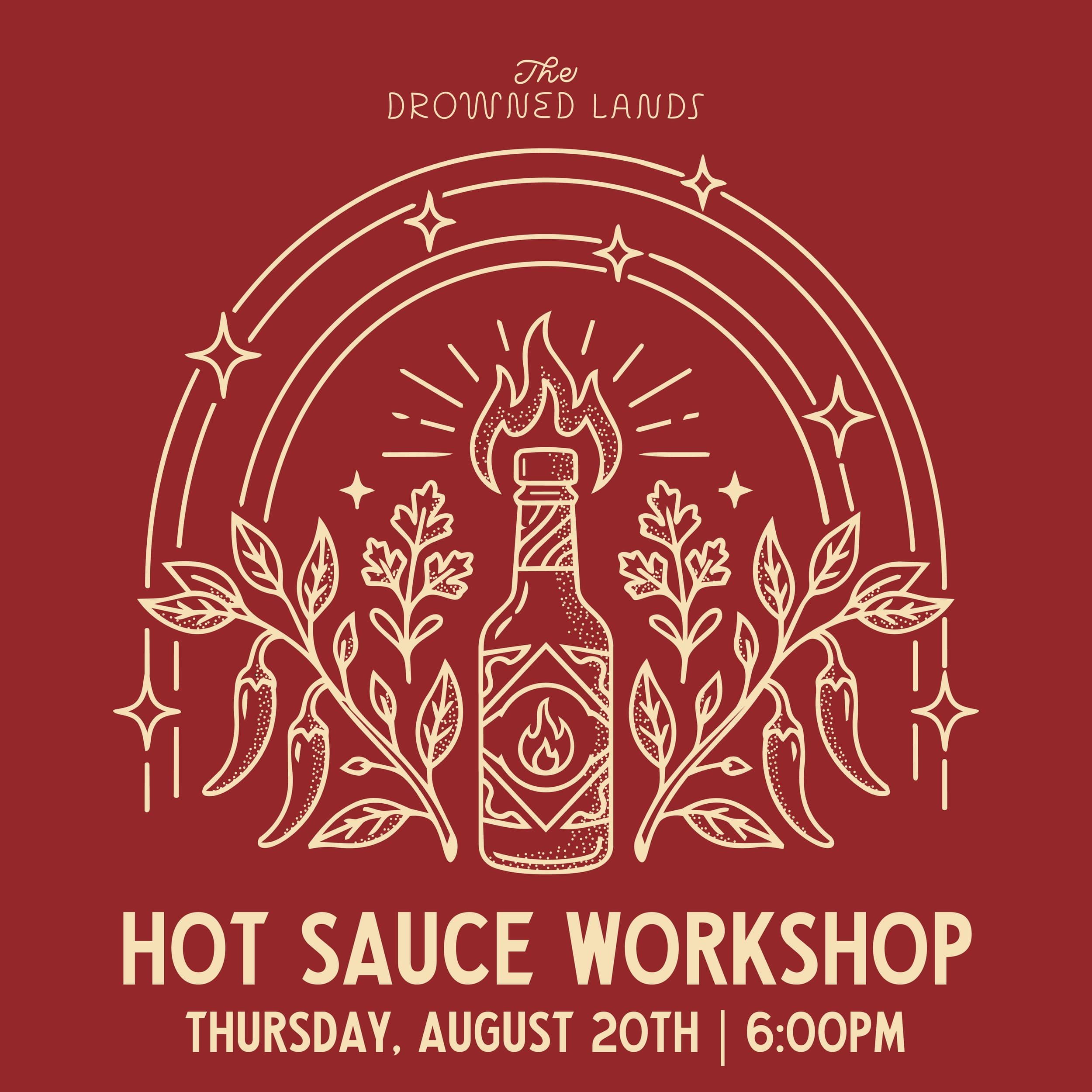 Hot Sauce Workshop @ Drowned Lands Brewery